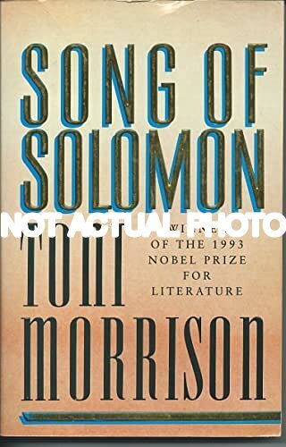 Song of Solomon: A Novel (Picador Books) by Toni Morrison