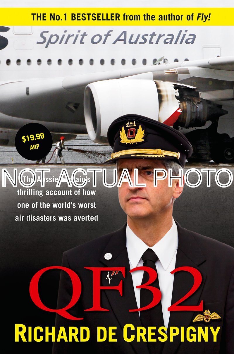 QF32 by Richard de Crespigny