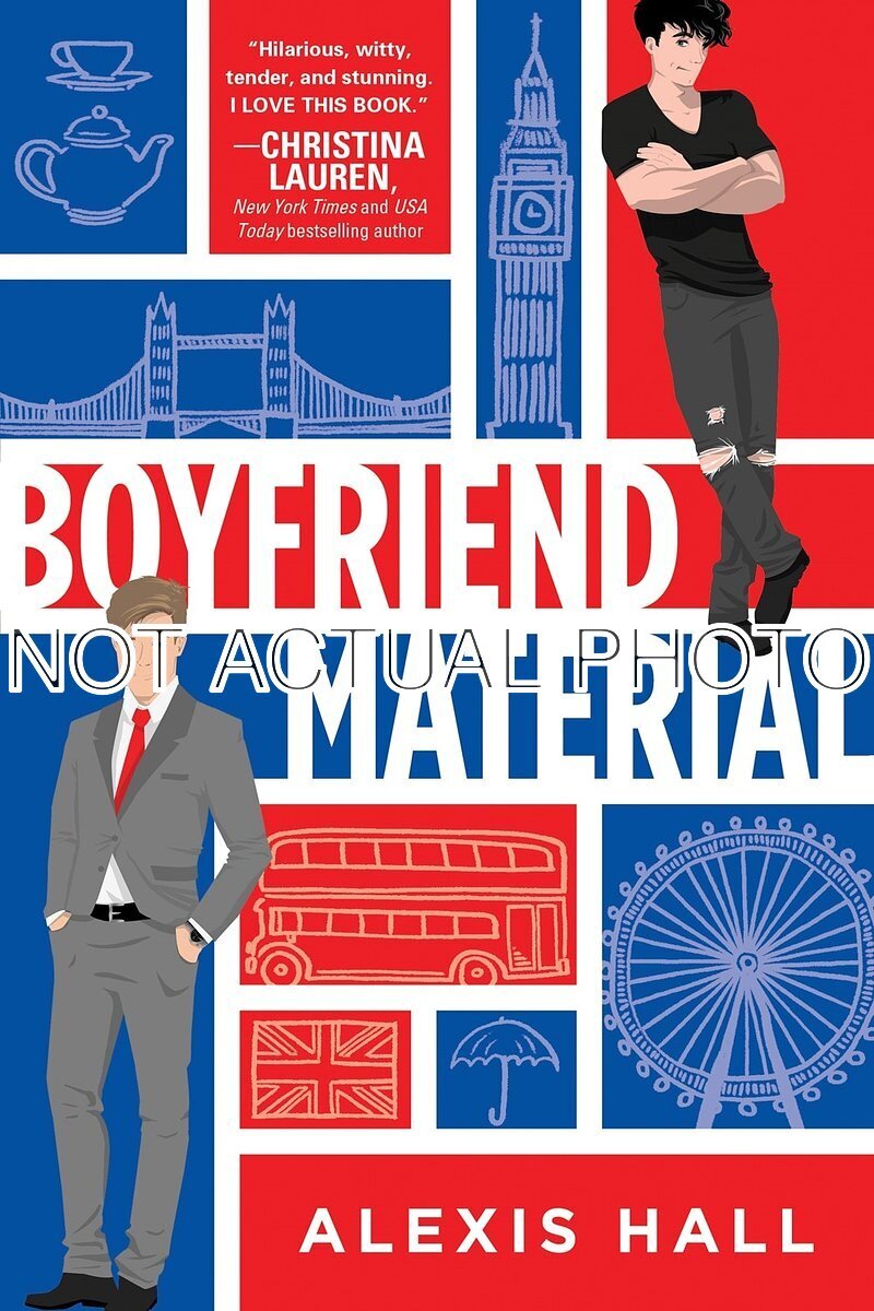 Boyfriend Material by Alexis Hall